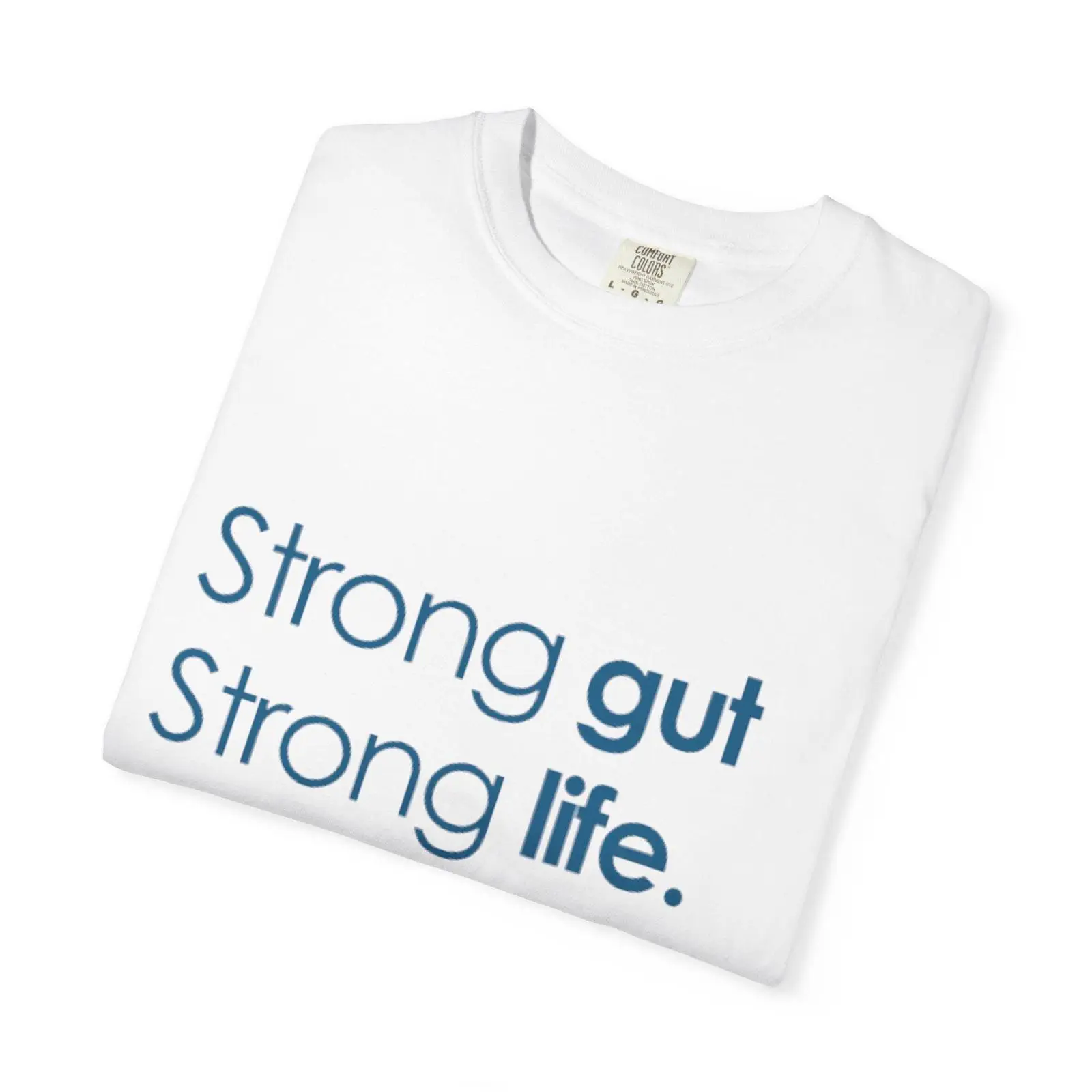 Health Wellness Slogan - Camiseta con eslogan Strong Gut Life,